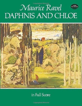 Daphnis and Chloe in Full Score (Dover Orchestral Music Scores)