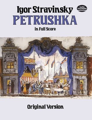 Petrushka in Full Score: Original Version (Dover Orchestral Music Scores)