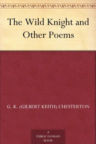 The Wild Knight and Other Poems
