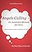 Angels Calling An Ascension Manual for 2013 by Meg Colby