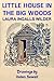 Little House in the Big Woods by Laura Ingalls Wilder