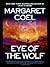 Eye of the Wolf by Margaret Coel