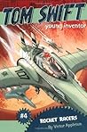 Rocket Racers (Tom Swift Young Inventor, #4)