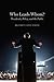 Who Leads Whom?: Presidents, Policy, and the Public (Studies in Communication, Media, and Public Opinion)