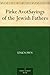 Pirke Avot Sayings of the Jewish Fathers by Joseph I. Gorfinkle