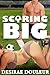 Scoring Big