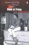 Recollections of My Life as a Woman by Diane di Prima