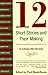 12 Short Stories and Their ...