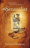 The Sensualist: A...