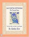 Las Puertas Retorcidas/The Twisted Doors: The Scariest Way in the World to Learn Spanish!