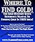 How To Find Gold | Secrets Of Finding Placer Gold by Ananda Quinn