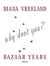 Diana Vreeland: Bazaar Years