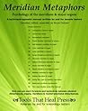 Meridian Metaphors, Psychology of the Meridians and Major Organs (Best Practices in Energy Medicine)
