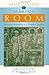 Study Guide for Making Room: Recovering Hospitality as a Christian Tradition