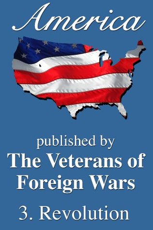 America: Revolution (America, Great Crises In Our History Told by its Makers)