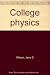 College physics