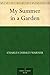 My Summer in a Garden by Charles Dudley Warner