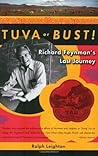 Tuva or Bust!: Ri...