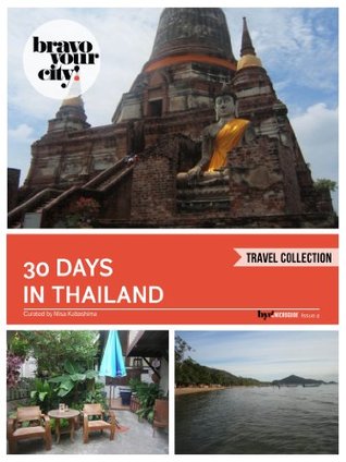 30 Days in Thailand (Bravo Your City! Book 4)