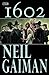 Marvel 1602 by Neil Gaiman