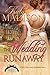 The Wedding Runaway (The Dueling Pistols Series Book 3)