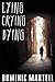 Lying Crying Dying (Pascual Series Book 1)