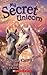 Dreams Come True (My Secret Unicorn, #2)