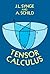 Tensor Calculus by J.L. Synge