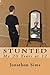 Stunted: My 20 Years at 12