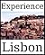 Experience Lisbon: A travel guide (2012)