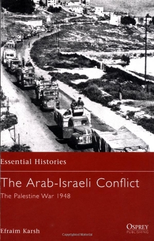 The Arab-Israeli Conflict: The Palestine War 1948 (Paperback)