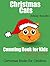 Christmas Cats: Counting Book for Kids (Christmas Books for Children 4)