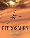 Pterosaurs: Natur...