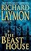 The Beast House (The Beast House Chronicles)