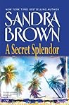 A Secret Splendor