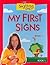 Signing Time! My First Signs, Book 1 by Rachel de Azevedo Coleman