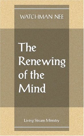 Renewing of the Mind