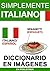 Simplemente Italiano - Diccionario en Imágenes (Spanish Edition)