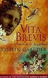 Vita Brevis: A Le...