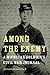 Among the Enemy: A Michigan...