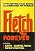 Fletch Forever