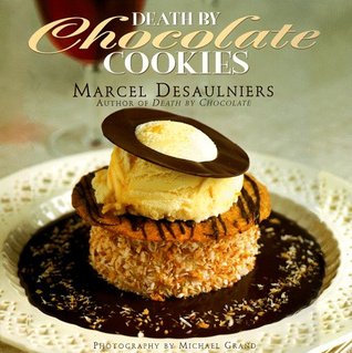 Death By Chocolate Cookies (Hardcover)