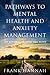 Pathways To Mental Health a...