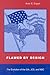 Flawed by Design by Amy B. Zegart