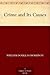 Crime and Its Causes