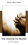 The Pastor in Prayer