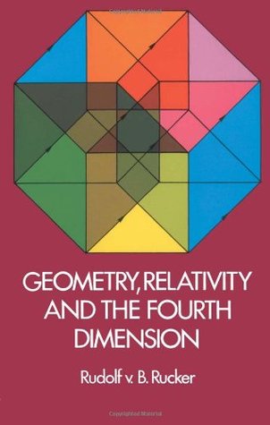 Geometry, Relativity and the Fourth Dimension (Dover Books on Mathematics)