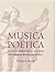 Musica Poetica: Musical-Rhetorical Figures in German Baroque Music