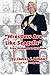 Wrestlers Are Like Seagulls-From McMahon To McMahon by James J. Dillon
