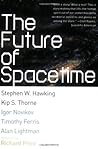 The Future of Spacetime (Norton Paperback)